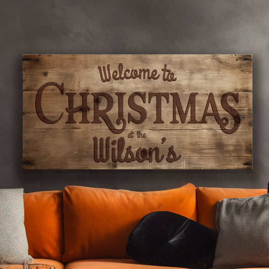 Welcome to Christmas At the Sign Custom Family Name Old Fashioned Farmhouse Christmas Personalised Rustic Santa Christmas Decor Canvas Art
