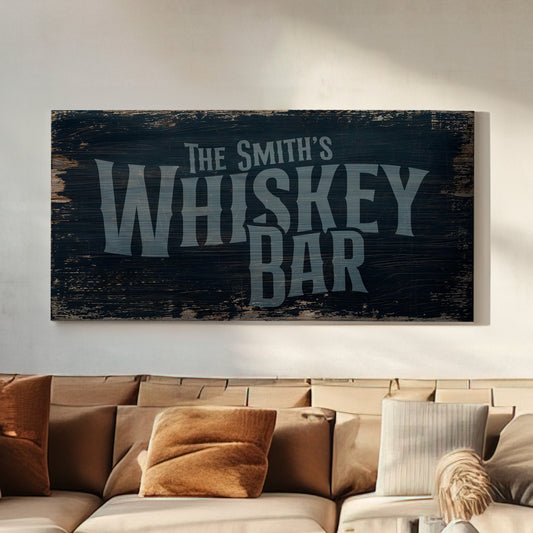 Custom Whiskey Bar Sign - Personalized Man Cave Canvas Art - Rustic Wood Textured Decor with Custom Family Name - High Quality Canvas Print