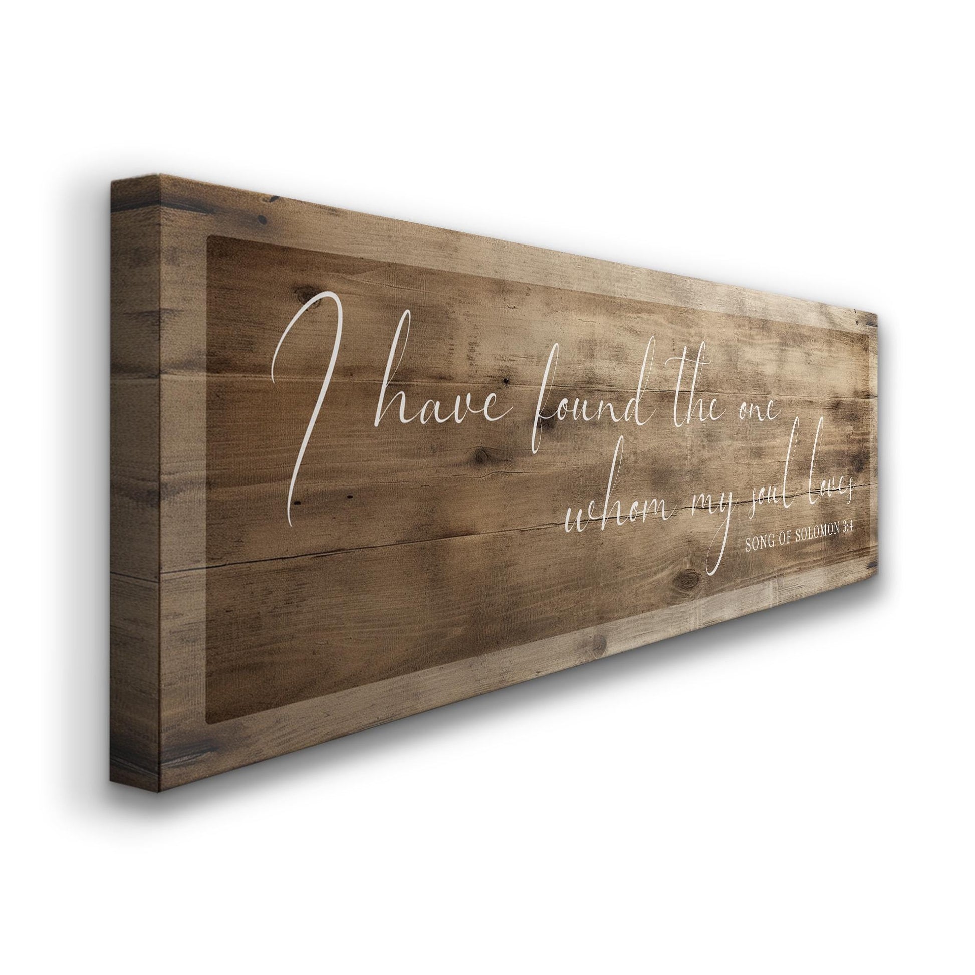 I Have Found The One Whom My Soul Loves Above Bed Wall Art Religious, Panoramic Song Of Solomon Canvas Print, Wood Texture Decor Canvas Art