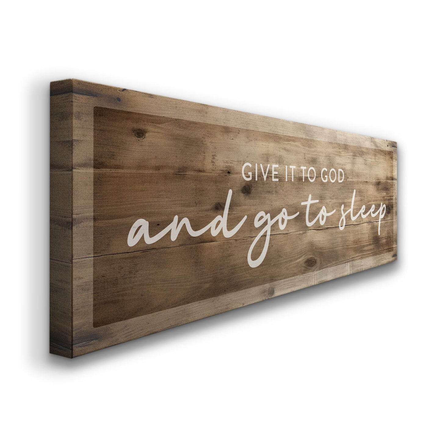 Give It To God And Go To Sleep Above Bed Wall Art Religious, Panoramic Wood Texture Canvas Print, Blessed Decor Canvas Art
